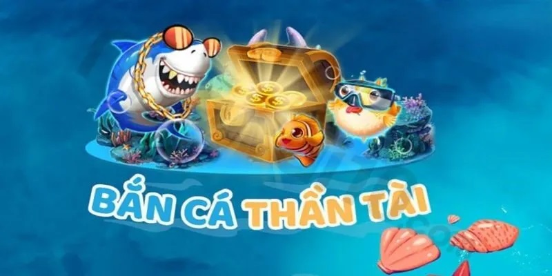 Chơi bắn cá thần tài không khó
