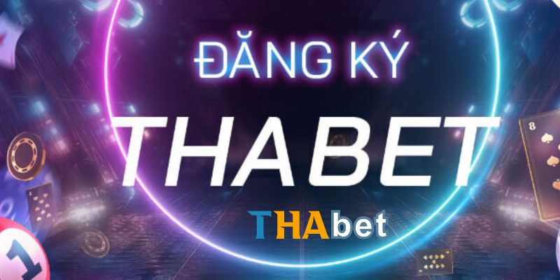 Những lỗi khi đăng ký Thabet