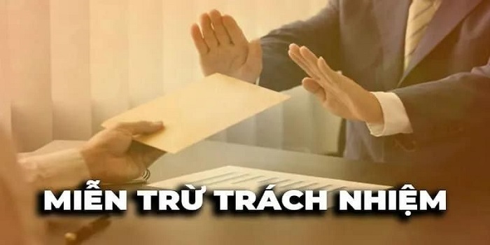 Miễn trách nhiệm giúp hạn chế rủi ro cho người chơi